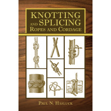 Knotting and Splicing Ropes…