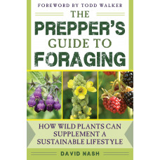 Preppers Guide To Foraging