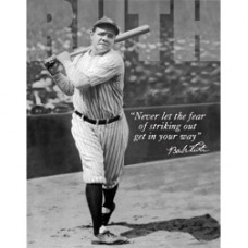 Babe Ruth No Fear