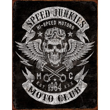 Speed Junkies Moto Club Sign